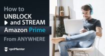 كيف تشاهد Amazon Prime Video من أي مكان في 2024