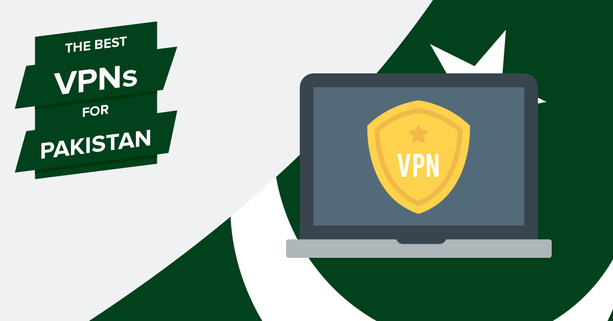 أفضل  خدمات VPN لباكستان في 2023 لإخفاء الهوية والسرعة