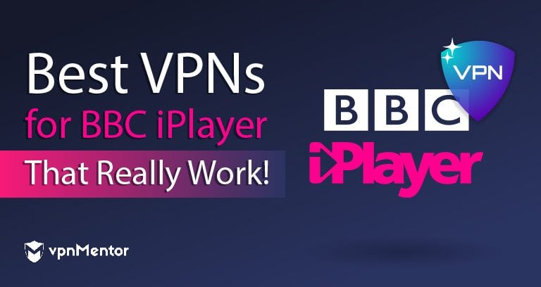 أفضل 6 خدمات VPN لمشاهدة BBC iPlayer من أي مكان في 2024